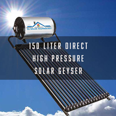 SA Solar Technology 150 Liter Direct Thermosyphon Solar Geyser